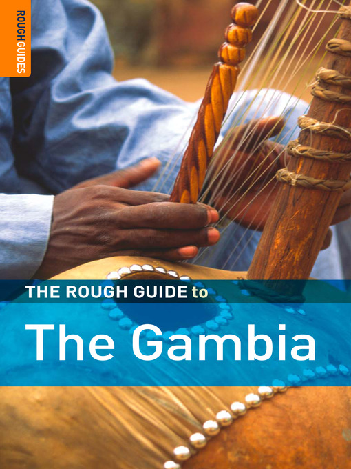 Title details for The Rough Guide to The Gambia by Emma Gregg - Available